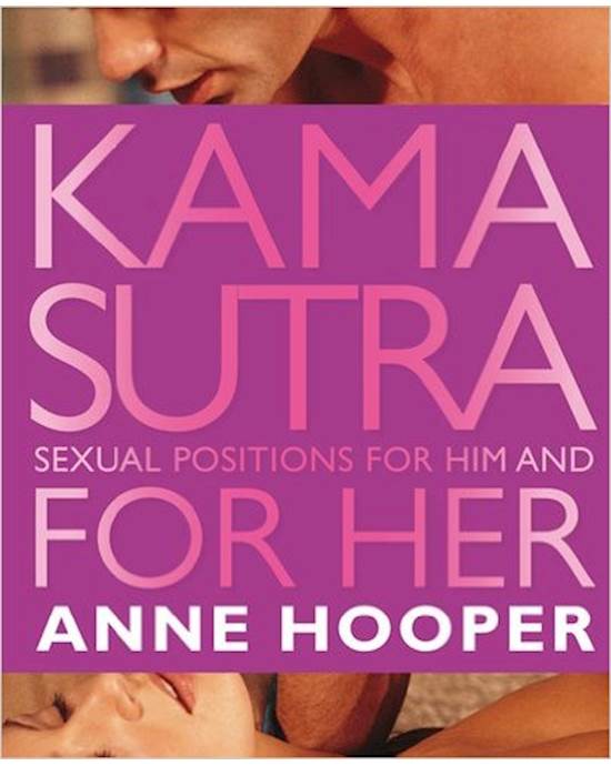 Kama Sutra: Sexual Positions For Him And Her
