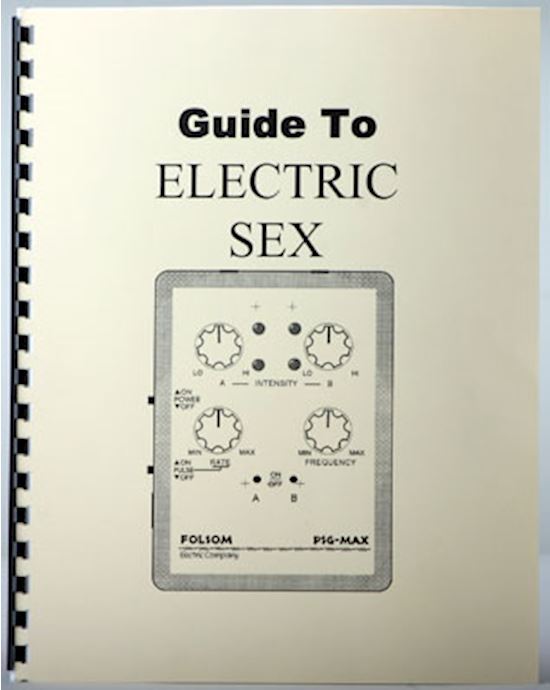 Folsom Guide To Electric Sex