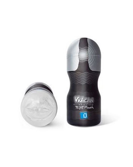 Vibrating Vulcan Tight Mouth Clear