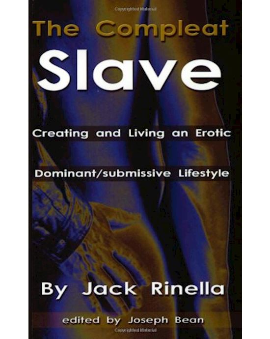 The Compleat Slave