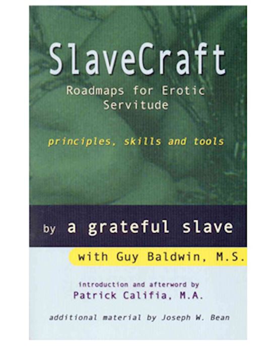 Slavecraft- Roadmaps For Erotic Servitude