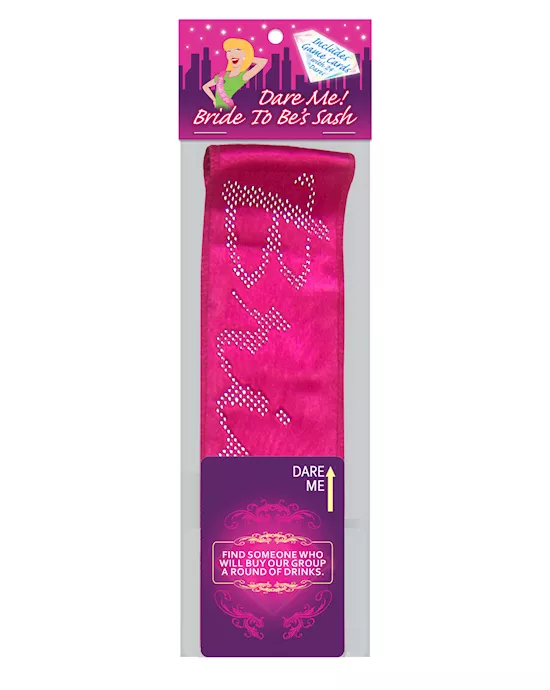 Dare Me BrideToBe Sash