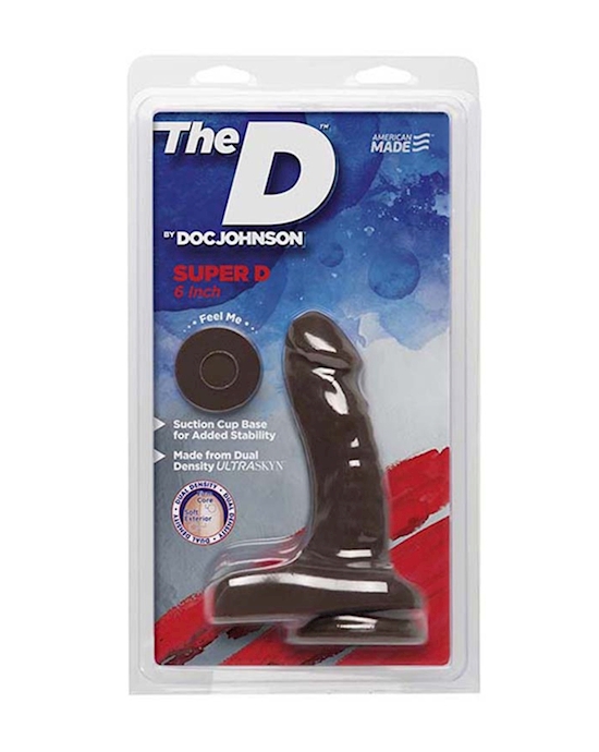 The D The Super D 6 Inch