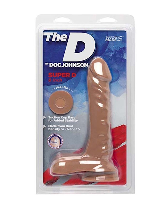 The D The Super D 8 Inch