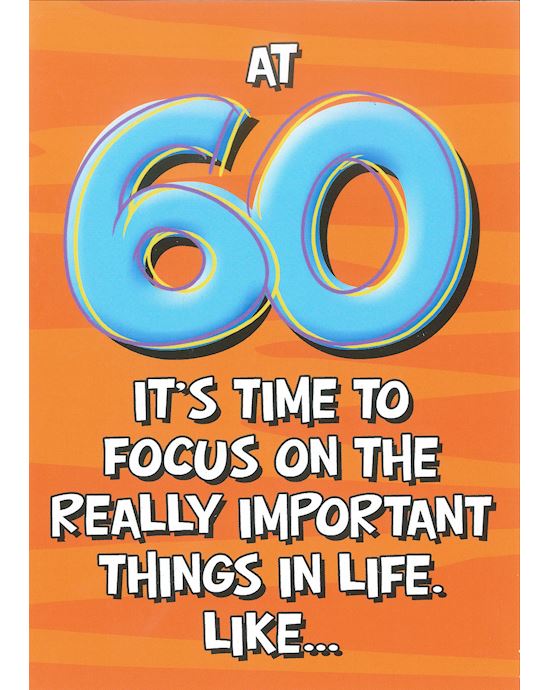 At 60 Its Time To Focus