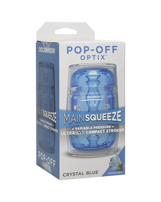 Main Squeeze - Pop-off Optix Stroker