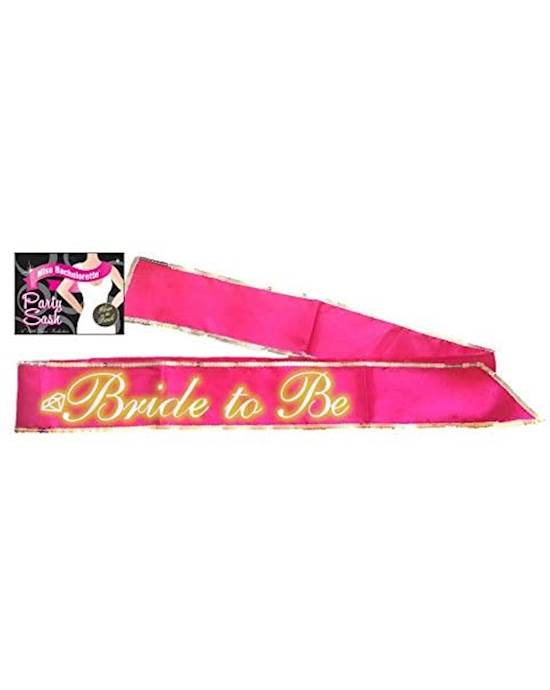 Bride To Be Glow In The Dark Hot Pink Sash