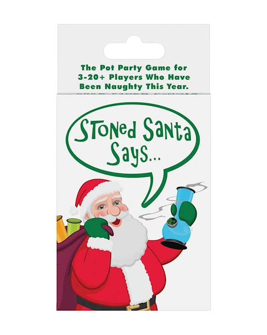 Stoned Santa Says
