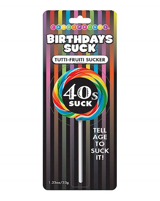 Birthday 40s Suck Tutti Frutti