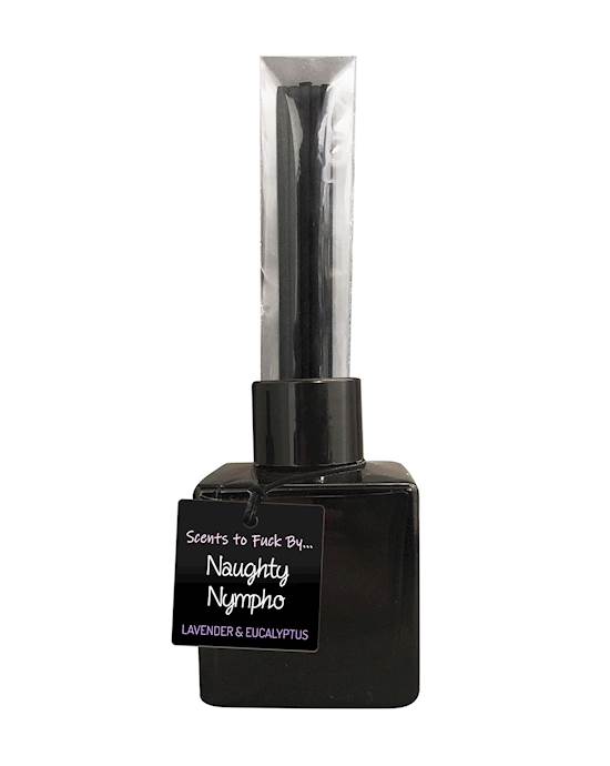 Scents To Fuck By - Naughty Nympho
