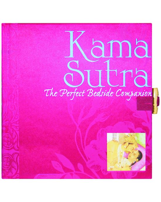 Kama Sutra The Perfect Bedside Companion Book